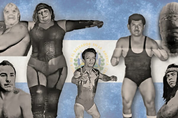 Wrestling Stories from El Salvador – Its Wild History and Bright Future