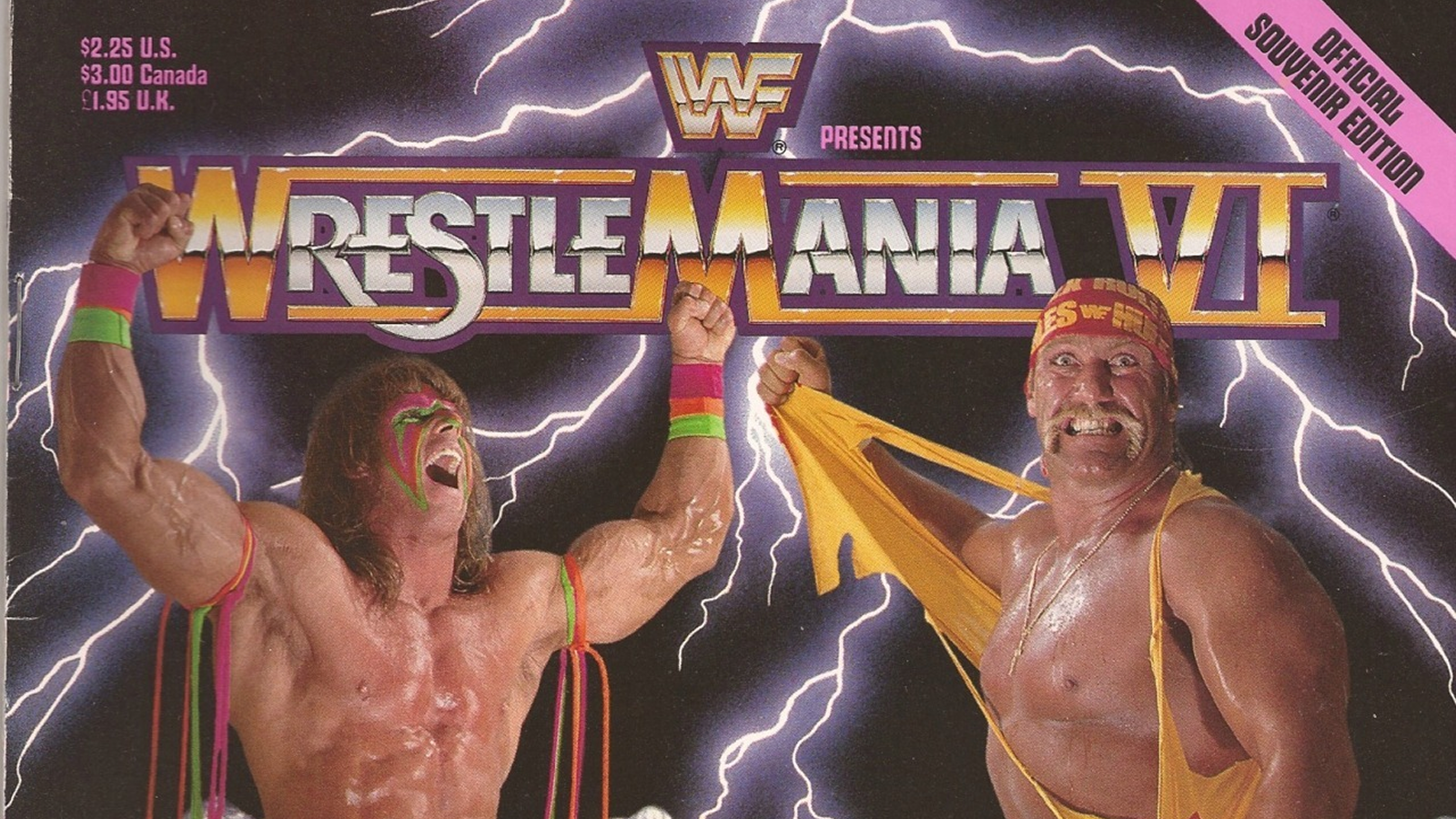 WrestleMania VI program cover spotlighting dual champions Hulk Hogan and Ultimate Warrior before their historic Champion vs. Champion main event. 