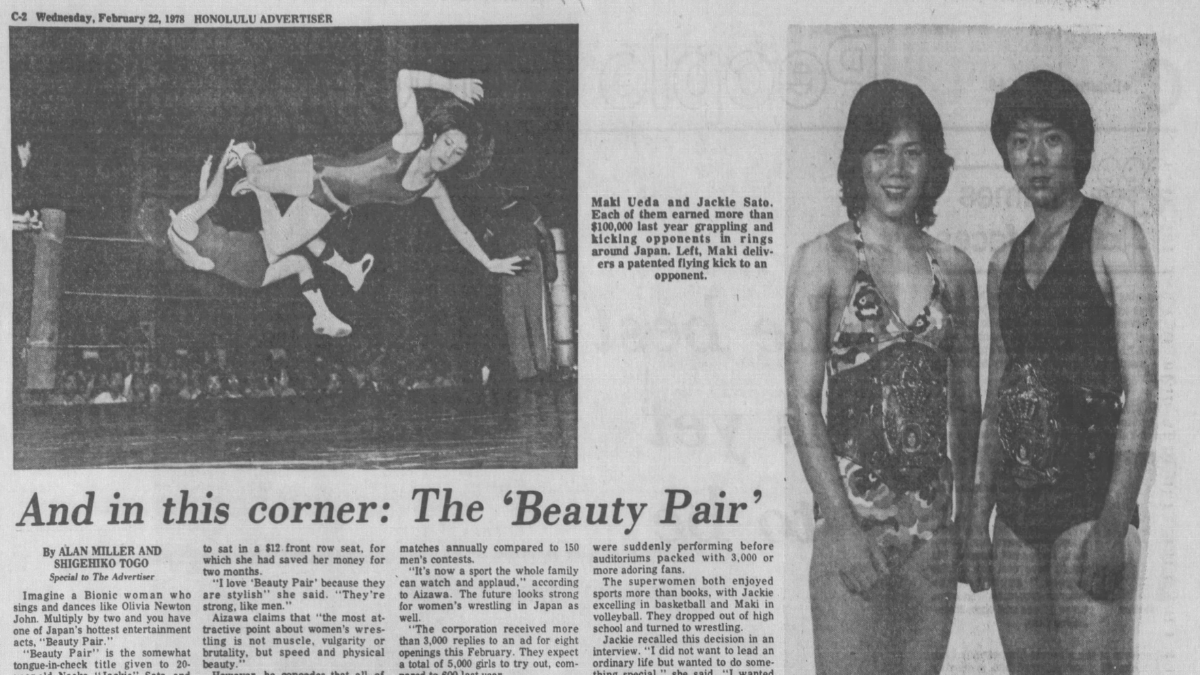 Honolulu Advertiser coverage of the Beauty Pair (Jackie Sato and Maki Ueda), AJW’s first female pop star wrestlers. Their crossover success in the 1970s pioneered the idol-wrestler model that drove AJW’s mainstream appeal and influenced joshi wrestling for decades.