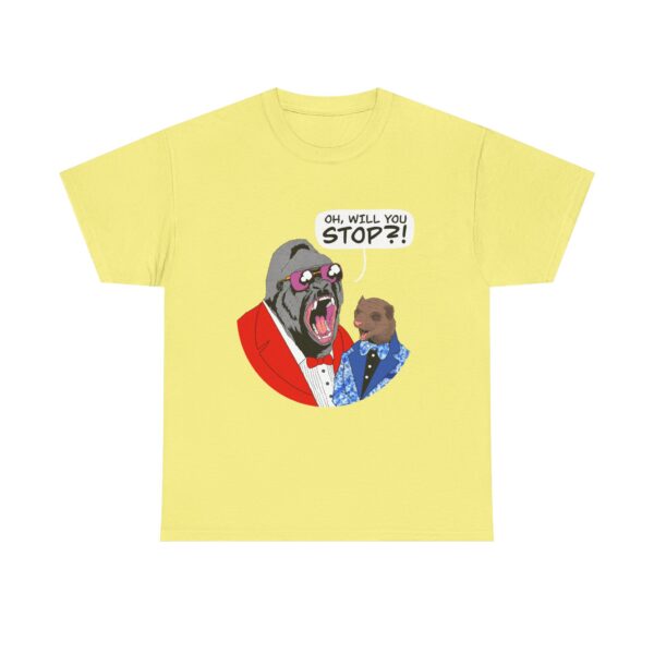 Gorilla Monsoon & Bobby Heenan “Will You Stop!” T-Shirt - Image 21