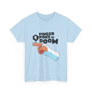 Finger Poke of Doom T‑Shirt
