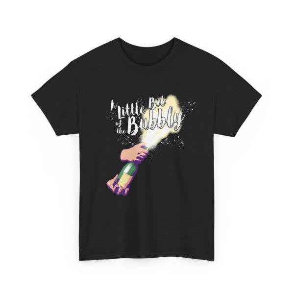 A Little Bit of the Bubbly T‑Shirt
