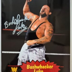 Bushwhacker Luke Signed WWF 8x10 Photo Autograph